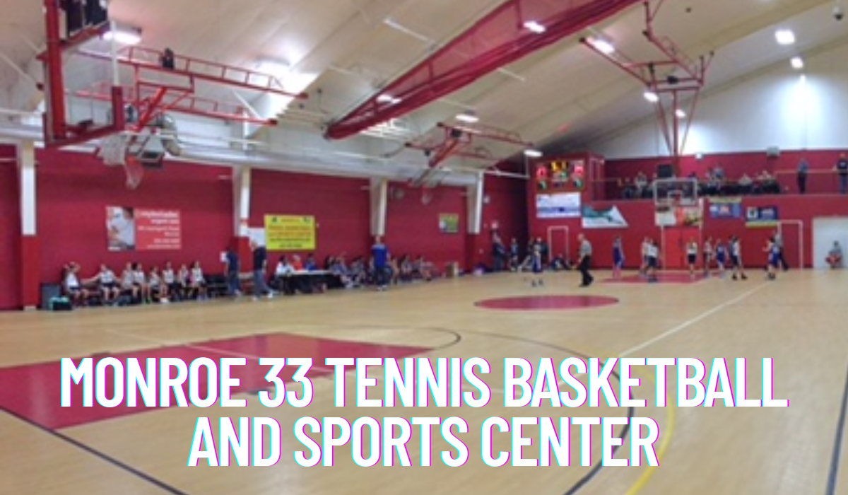 monroe 33 tennis basketball and sports center